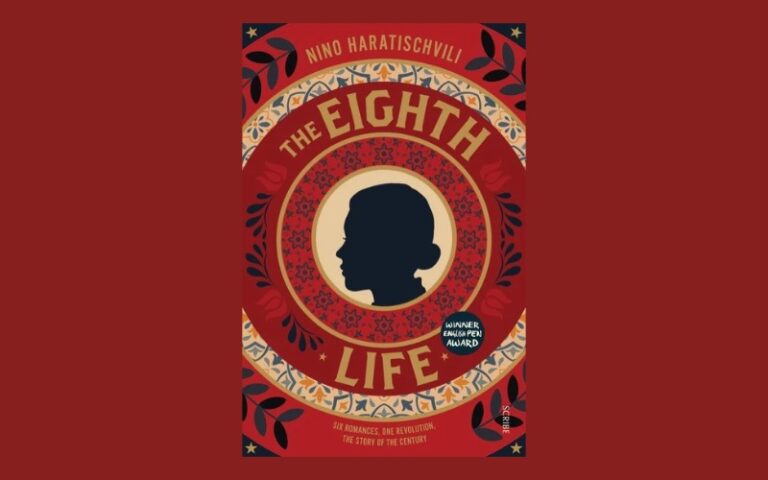 Why The Eighth Life Is the Georgian Novel to Read